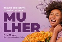 8 de Março Dia Internacional da Mulher