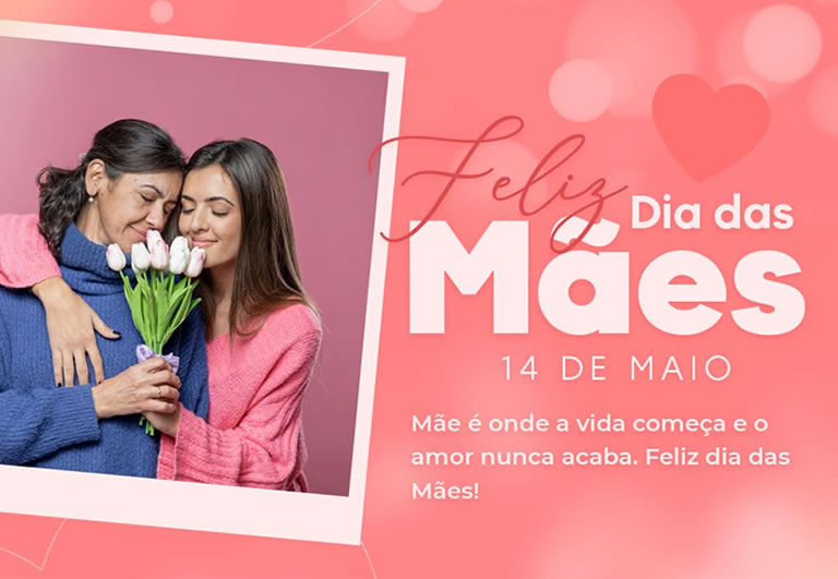 Feliz Dia das Mães