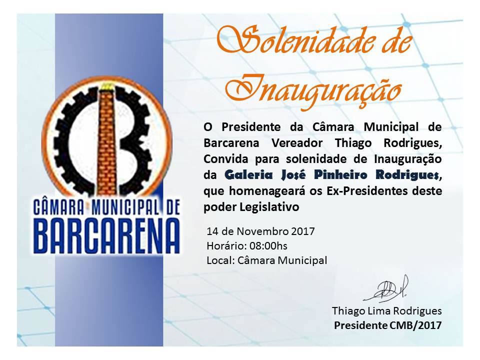 Solenidade de Inauguração Galeria José Pinheiro Rodrigues